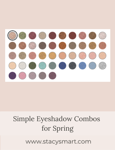 Simple Eyeshadow Combos for Spring - Stacy Smart